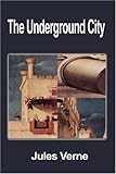 The Underground City