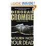 Mourn Not Your Dead (Duncan Kincaid/Gemma James Novels)