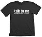 Talk To Me...