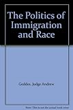 The politics of immigration and race