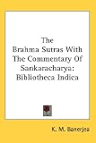  : The Brahma Sutras With The Commentary Of Sankaracharya: Bibliotheca Indica