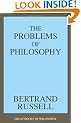 The Problem of Philosophy (Great Books in Philosophy)