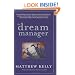 The Dream Manager