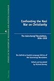 Confronting the Nazi war on Christianity : the Kulturkampf newsletters, 1936-1939