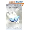 Freeing the Soul from Fear