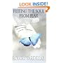 Freeing the Soul from Fear