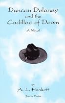 Click to Download Free Kindle Book -> Duncan Delaney and the Cadillac of Doom