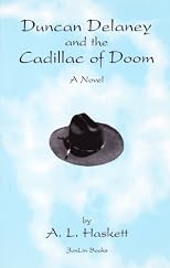 Duncan Delaney and the Cadillac of Doom