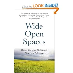 Wide Open Spaces: Women Exploring Call Through Stories and Reflections
