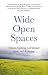 Wide Open Spaces: Women Exploring Call through Stories and Reflections