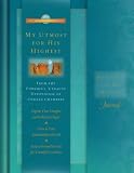 ONE-MINUTE MEDITATIONS JOURNAL - MY UTMOST FOR HIS HIGHEST (One-Minute Meditations Journal)