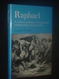 Raphael : a critical catalogue of his pictures, wall-paintings and tapestries