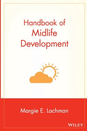 Handbook of Midlife Development (Wiley Series in Adulthood and Aging) On Sale
