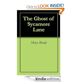 The Ghost of Sycamore Lane