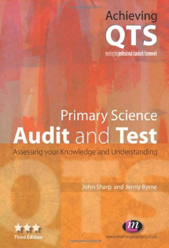 Primary Science: Audit and Test (Achieving QTS)