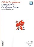 Official programme London 2012 Paralympic Games : 29 August - 9 September 2012