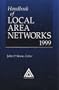 Handbook of Local Area Networks, 1999 edition