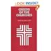 Creeds of the Churches, Third Edition: A Reader in Christian Doctrine from the Bible to the Present