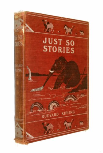 Just So Stories: For Little Children
