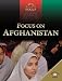 Book Focus on Afghanistan (World in Focus)