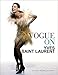 Vogue on Yves Saint Laurent