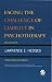 Facing the Challenge of Liability in Psychotherapy: Practicing Defensively