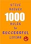 1000 Rules for Successful Living