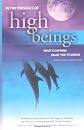 In the Presence of High Beings: What Dolphins Want You to Know