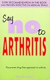 Say no to arthritis