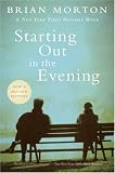 Starting Out In the Evening