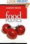 Food Politics: How the Food Industry Influences Nutrition and Health (California Studies in Food and Culture)