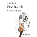 Neo Rauch - Schilfland: Works on Paper