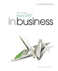 Microsoft Office Excel 2007 In Business, Comprehensive