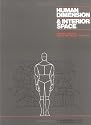 Human Dimension and Interior Space: A Source Book of Design Reference Standards