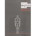 Human Dimension and Interior Space: A Source Book of Design Reference Standards