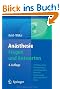 An�sthesie. Fragen und Antworten: 1500 Fakten f�r die Facharztpr�fung und das Europ�ische Diplom f�r An�sthesiologie und Intensivmedizin (DEAA/DESA)