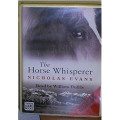 The Horse Whisperer: Complete & Unabridged