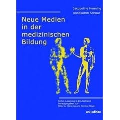 Neue Medien in der medizinischen Bildung