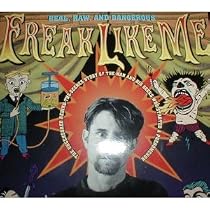 Freak Like ME: Inside the Jim Rose Circus Sideshow