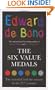 The Six Value Medals: The Essential Tool for Success in the 21st Century