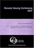 Marty Rosenblatt - ARV-Investment Club Approach Versus Independent Viewing (IRVA 2007)
