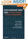 International Sales Law: A Critical Analysis of CISG Jurisprudence
