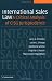 Books : International Sales Law: A Critical Analysis of CISG Jurisprudence