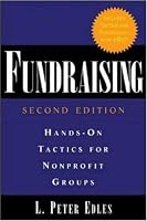 Fundraising: Hands-On Tactics for Nonprofit Groups