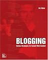 Blogging: Genius Strategies for Instant Web Content