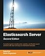 ElasticSearch Server Second Edition