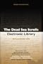 The Dead Sea Scrolls Electronic Library (The Dead Sea Scrolls Electronic Reference Library)