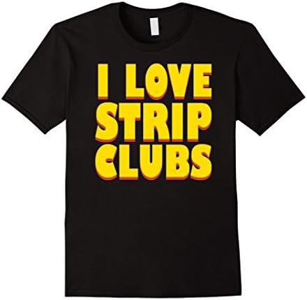 Men's I love strip clubs shirt XL Black