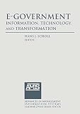 E-government : information, technology, and transformation