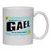 FROM THE LOINS OF MY MOTHER COMES GAEL Mug for Coffee / Hot Beverage (choice of sizes and colors)